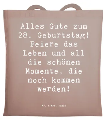 Produktbild von Mr. & Mrs. Panda Shopping Tasche Spruch 28. Geburtstag - Braun Pastell - Geschenk, Laptoptasche, Geburtstagsgeschenk, feiern, Grußkarten, Lebensjahr, Tote Bag