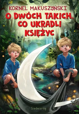 Image de O dwóch takich, co ukradli księżyc - wydanie 2024