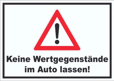 Produktbild von Keine Wertgegenstände im Auto lassen Aufkleber A4 (210x297mm)