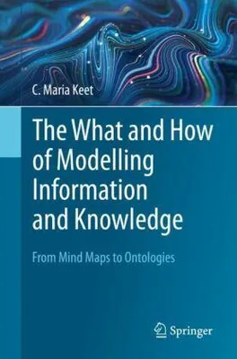Obrázok produktu pre The What and How of Modelling Information and Knowledge