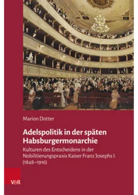 Zdjęcie produktu dla Adelspolitik in der späten Habsburgermonarchie