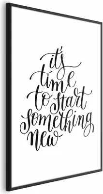 Produktbild von Posterpapier Poster - It's Time to Start Something New 40x60 cm Text n-A-0753-ao-a