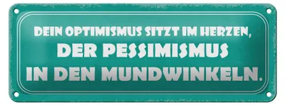 Produktbild von Blechschild Spruch 27x10cm Optimismus Pessimismus Dekoration