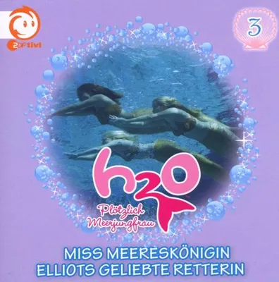 Produktbild von H2O-Plötzlich Meerjungfrau-03: Miss Meereskönigin/