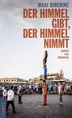 Produktbild von Der Himmel gibt, der Himmel nimmt