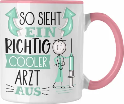 Produktbild von Trendation - Arzt Tasse Geschenk So Sieht Ein RIchtig Cooler Arzt Aus Geschenkidee Lustiger Spruch Geburtstag Becher Kaffeetasse (Rosa)