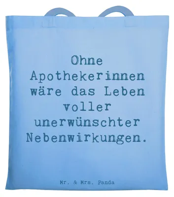 Produktbild von Mr. & Mrs. Panda Tote Bag Spruch Apothekerin Nebenwirkung - Sky Blue - Geschenk, Unitasche, Tasche, Arzneimittel, Alltagsheldin, Anerkennung, kreative Geschenke, Beruf