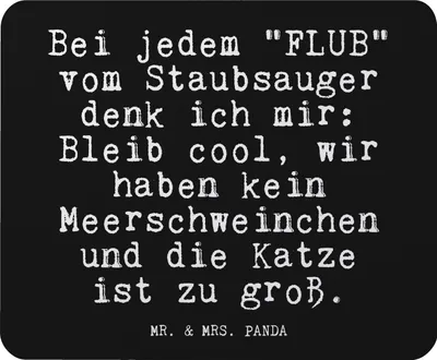 Produktbild von Mr. & Mrs. Panda Mauspad Bei jedem "FLUB" vom... - Schwarz - Geschenk, Mouse Pad, lustiger Spruch, pc, Sprüche, Hausfrau, Putzen, mousematte, Staubsaugen, Mousepad, Mama