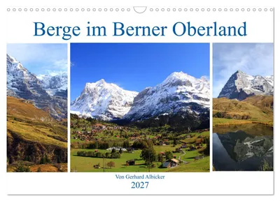 Immagine prodotto di Montagne dell'Oberland bernese (calendario da parete 2027, formato DIN A3 orizzontale), calendario mensile CALVENDO