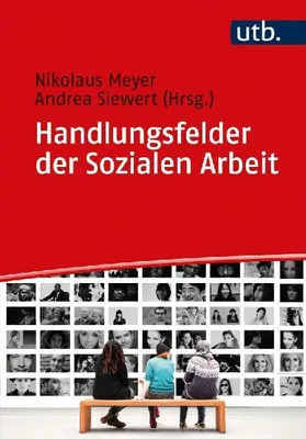 Produktbild von Handlungsfelder der Sozialen Arbeit
