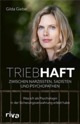 Image de Triebhaft - Zwischen Narzissten, Sadisten und Psychopathen