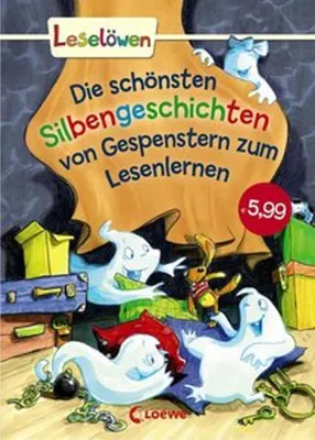 Produktbild von Leselöwen - Das Original - Die schönsten Silbengeschichten von Gespenstern zum Lesenlernen