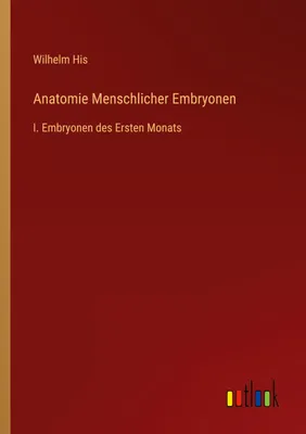 Produktbild von Anatomie Menschlicher Embryonen