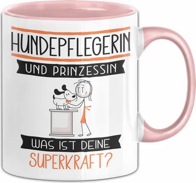Produktbild von Hundepflegerin Und Prinzessin Tasse Geschenk Für Eine Hundepflegerin Geburtstag Was Ist Deine Superkraft (Rosa)
