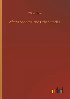 Produktbild von After a Shadow, and Other Stories