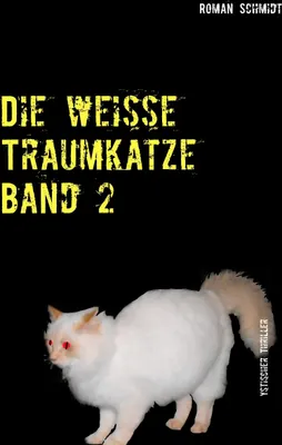 Produktbild von Die weiße Traumkatze Band 2
