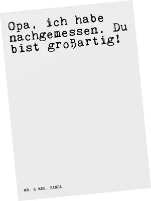 Produktbild von Mr. & Mrs. Panda Postkarte Opa, ich habe nachgemessen.... - Weiß - Geschenk, Postkarten, Opi, Fotokarte, Sprüche, Danke, Spruch Weisheiten Zitate Lustig Weisheit Worte