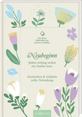 Obrázok produktu pre Die kleine Bibliothek der positiven Gefühle: Neubeginn