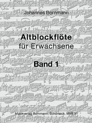 Immagine prodotto di Bornmann, J: Altblockflöte für Erwachsene - Band 1
