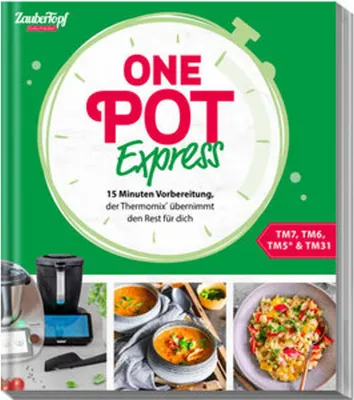 Produktbild von ZauberTopf Einfach lecker! One Pot Express