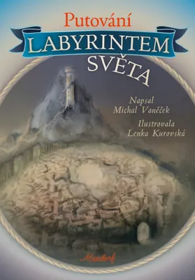 Immagine prodotto di Putování labyrintem světa (Vaněček Michal)