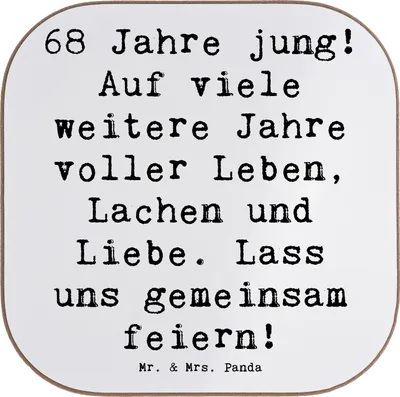 Produktbild von Mr. & Mrs. Panda Untersetzer für Gläser Spruch 68. Geburtstag Freude - Weiß - Geschenk, Feier, Tischuntersetzer, Erinnerungen, Tassenuntersetzer, Happy Birthday, Coaster