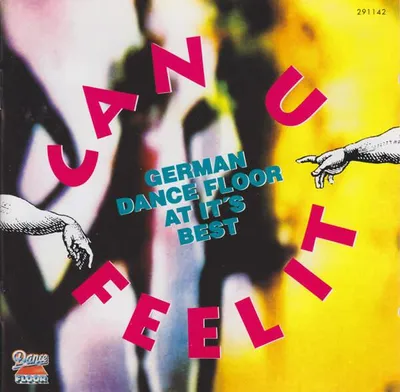 Produktbild von Can U Feel It "German Dance Floor At It's Best"