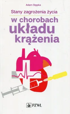 Produktbild von Stany zagrożenia życia w chorobach układu krążenia (Buch auf Polnisch)
