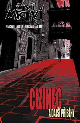 Immagine prodotto di CREW Živí mrtví: Cizinec a další příběhy