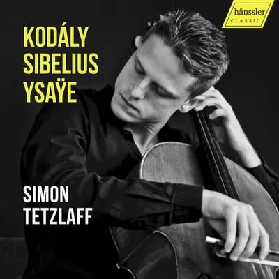 Produktbild von S. Tetzlaff: Kodály/ Sibelius/Ysaÿe