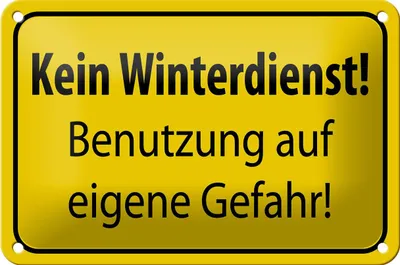 Produktbild von Blechschild Hinweis 18x12cm kein Winterdienst eigene Gefahr