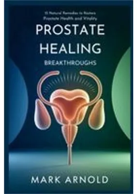 Obrázek produktu pro Prostate Healing Breakthroughs