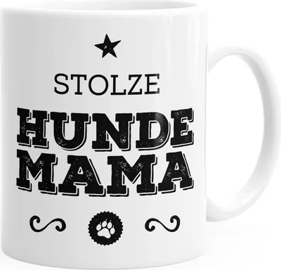 Produktbild von Kaffee-Tasse Stolze Hunde Mama Hunde Besitzerin Hundebesitzerin MoonWorks® weiß unisize