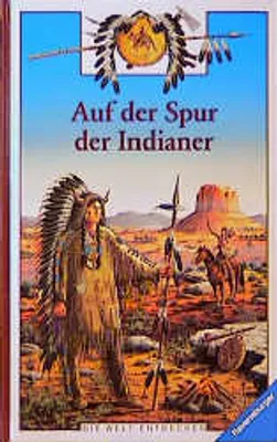 Produktbild von Auf der Spur der Indianer