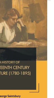 Produktbild von A History Of Nineteenth Century Literature (1780-1895)