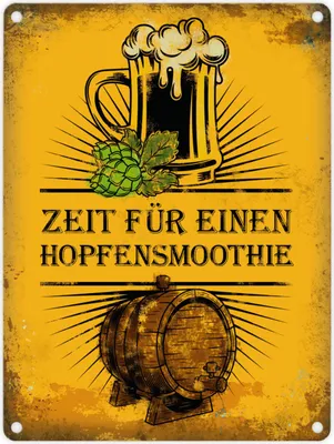 Produktbild von Metallschild mit Bier Motiv und Spruch: Zeit für einen Hopfensmoothie