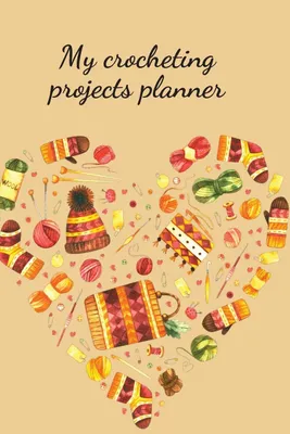 Produktbild von My crocheting projects planner