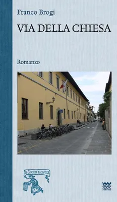 Produktbild von Brogi, F: Via della chiesa