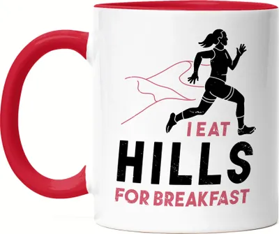 Produktbild von I Eat Hills For Breakfast Tasse Rot Laufen Läuferin Laufstrecke Hügel Gipfel Berge Laufschuhe Laufhose Sport