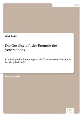 Produktbild von Die Gesellschaft der Freunde des Verbrechens