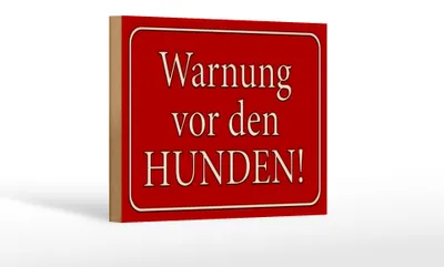 Produktbild von Holzschild Hinweis 18x12cm Warnung vor den Hunden