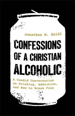 Immagine prodotto di Confessions of a Christian Alcoholic