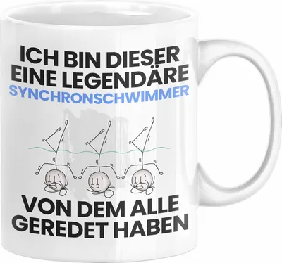 Produktbild von Synchronschwimmer Geschenk Tasse Lustige Geschenkidee Geburtstag für Synchronschwimmer Ich Bin Dieser Legendäre Synchronschwimmer Von Dem Alle Geredet Haben Kaffee-Becher (Weiß)