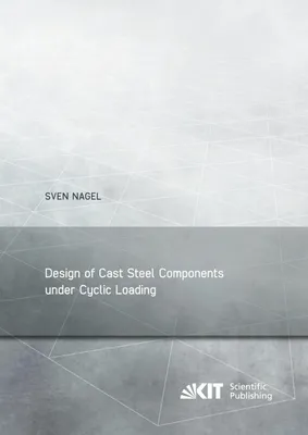 Produktbild von Design of Cast Steel Components under Cyclic Loading