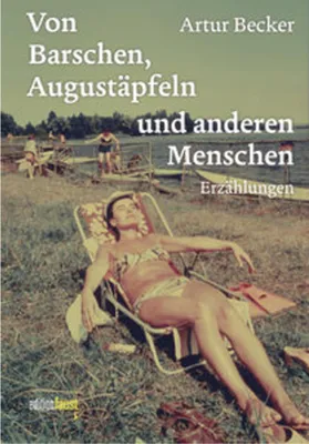 Obrázek produktu pro Von Barschen, Augustäpfeln und anderen Menschen