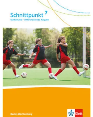 Image de Schnittpunkt Mathematik - Differenzierende Ausgabe für Baden-Württemberg. Schülerbuch 7. Schuljahr