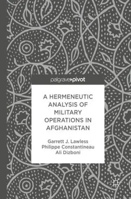Immagine prodotto di A Hermeneutic Analysis of Military Operations in Afghanistan