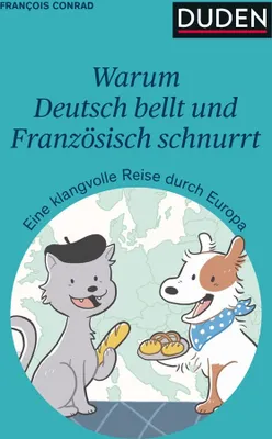 Image de Warum Deutsch bellt und Französisch schnurrt