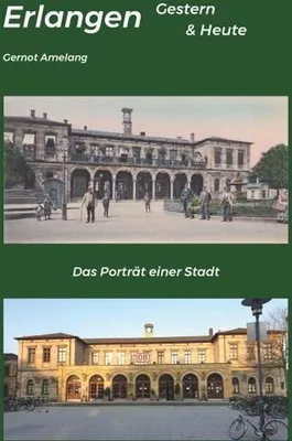 Obrázok produktu pre Erlangen Gestern & Heute