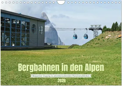Produktbild von Bergbahnen in den Alpen (Wandkalender 2026 DIN A4 quer), CALVENDO Monatskalender